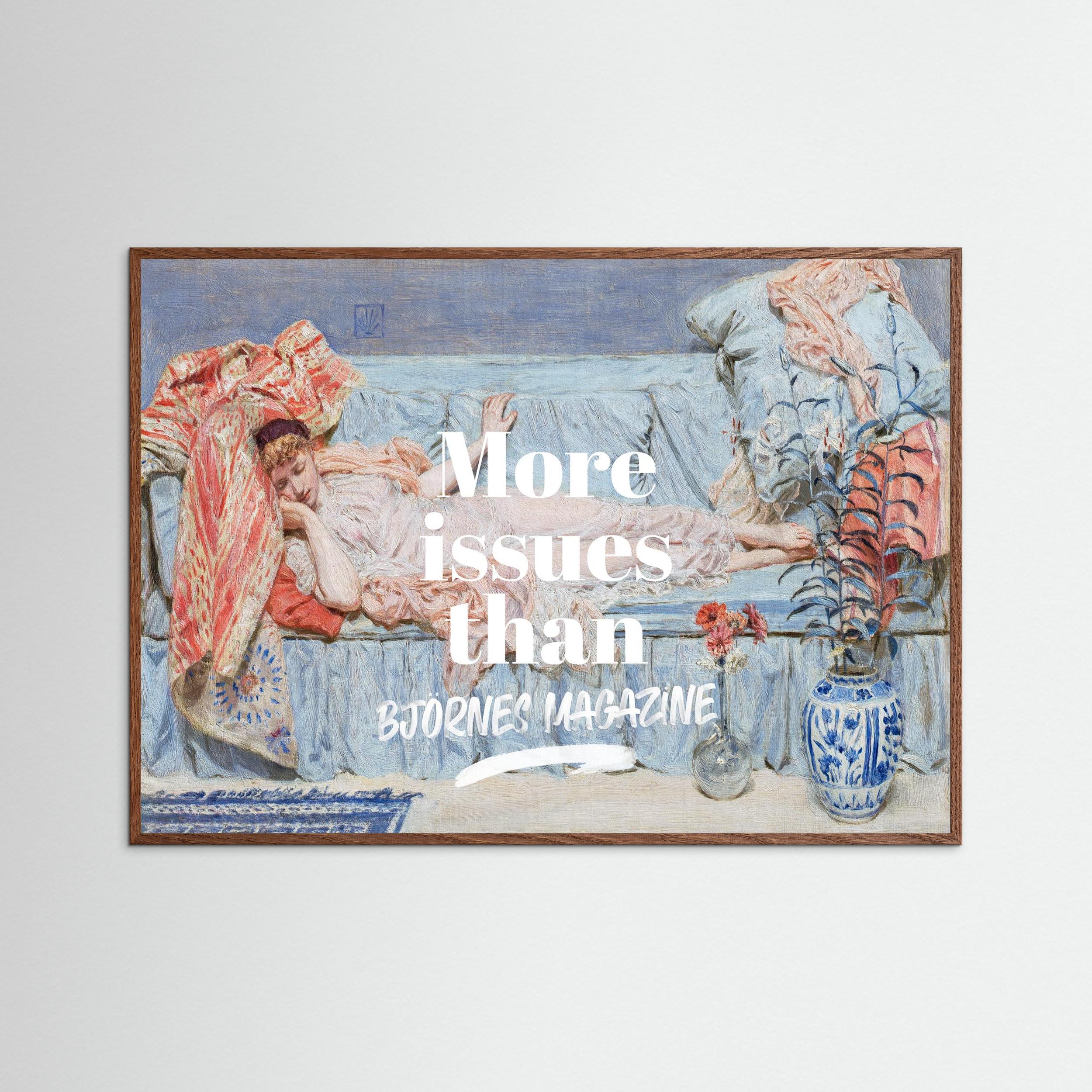 More issues than Björnes magazine