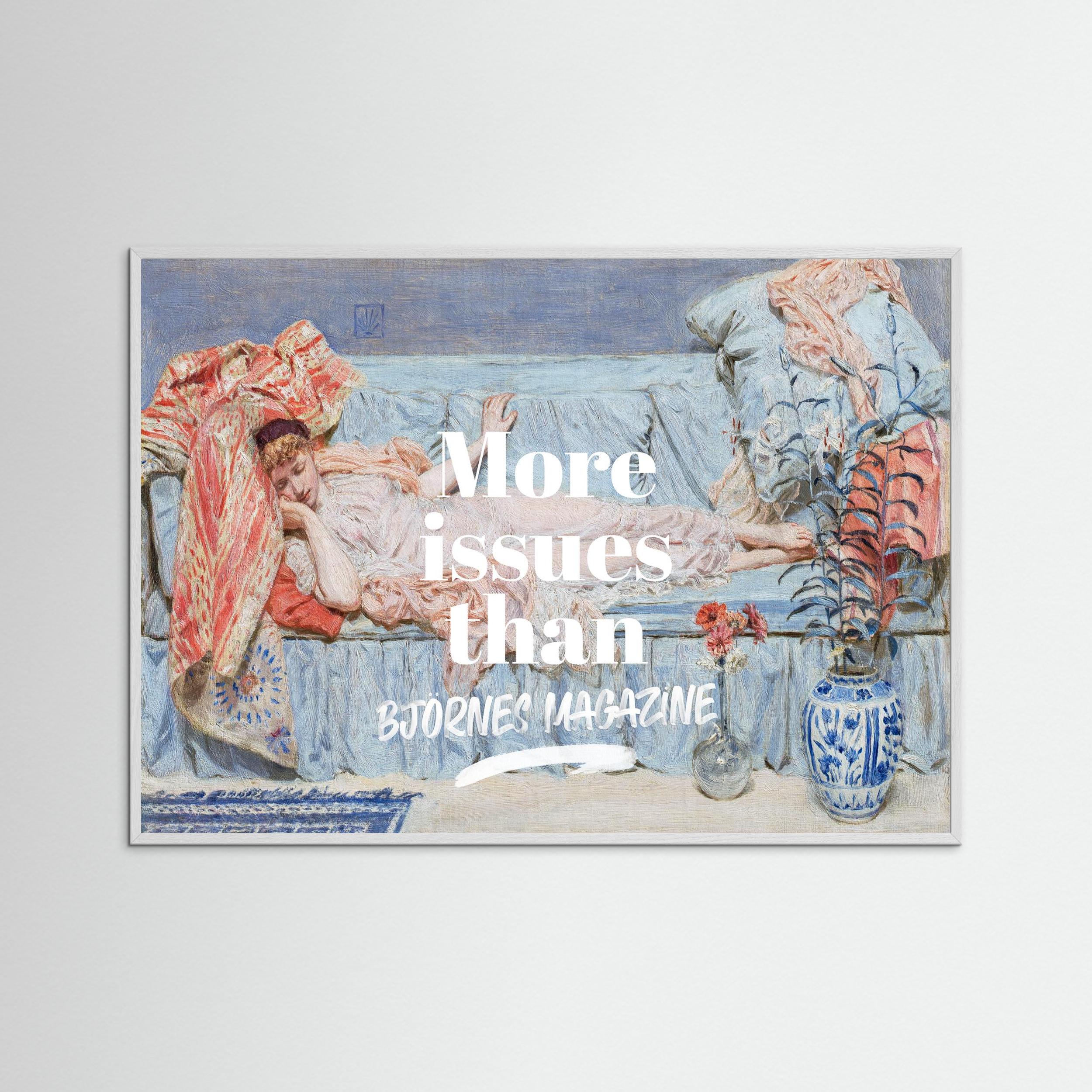 More issues than Björnes magazine